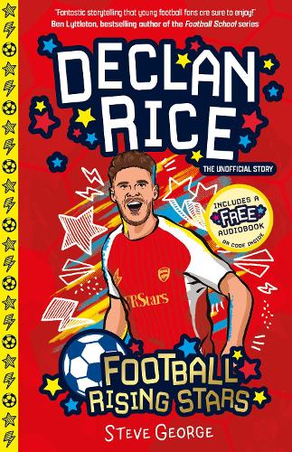 Бумажная книга «Football Rising Stars: Declan Rice», автор Стив Джордж - фото №1