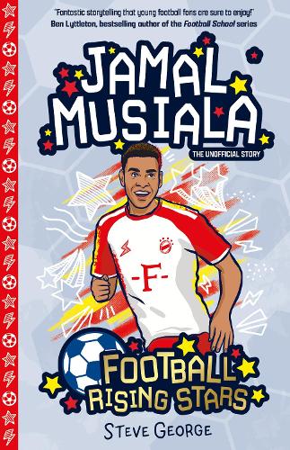 Бумажная книга «Football Rising Stars: Jamal Musiala», автор Стив Джордж - фото №1