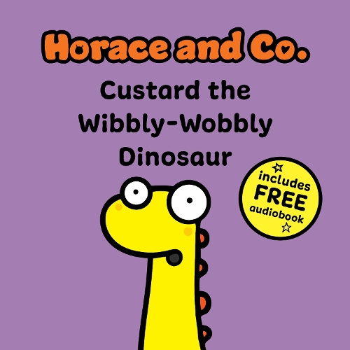 Бумажная книга «Horace & Co: Custard the Wibbly Wobbly Dinosaur» - фото №1