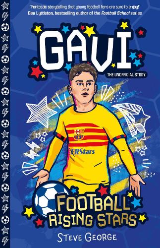 Бумажная книга «Football Rising Stars: Gavi», автор Стив Джордж - фото №1