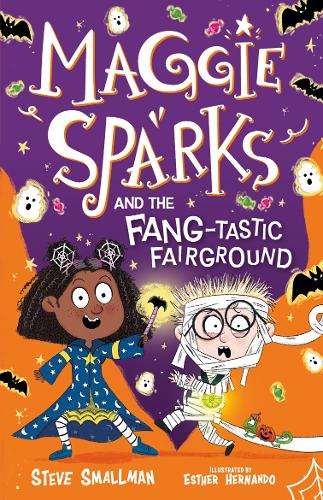 Паперова книга «Maggie Sparks and the Fang-tastic Fairground», автор Стів Смолмен - фото №1