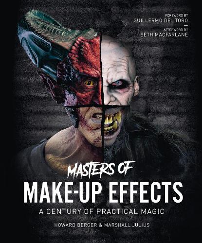 Бумажная книга «Masters of Make-Up Effects: A Century of Practical Magic», авторов Говард Бергер, Маршалл Джулиус - фото №1