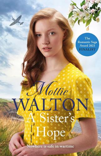 Паперова книга «A Sister's Hope: a completely addictive historical fiction saga novel for 2024», автор Моллі Уолтон - фото №1