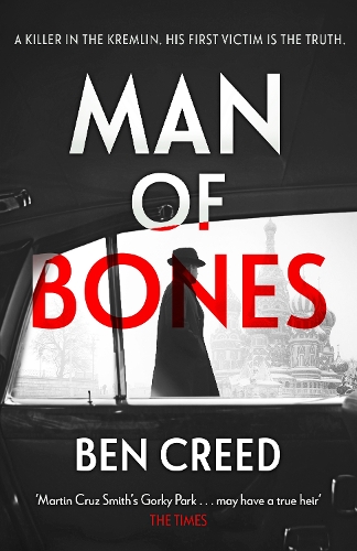 Бумажная книга «Man of Bones: From the author of The Times 'Thriller of the Year'», автор Бен Крид - фото №1