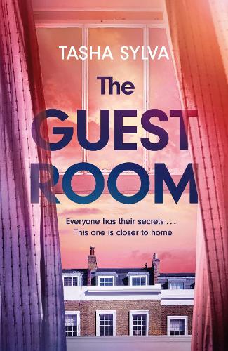 Бумажная книга «The Guest Room: a gripping psychological thriller debut», автор Таша Сильва - фото №1