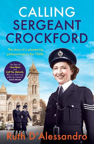 Паперова книга «Calling Sergeant Crockford: The story of a pioneering policewoman in the 1960s» - фото №1