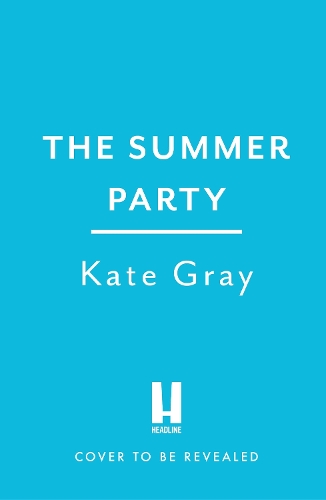 Бумажная книга «The Summer Party: the most explosive and addictive summer thriller to keep you hooked in 2024» - фото №1
