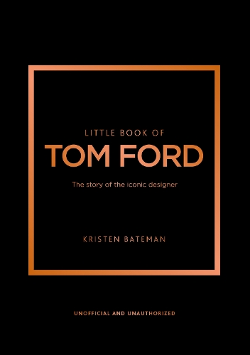 Бумажная книга «Little Book of Tom Ford: The story of the iconic brand» - фото №1