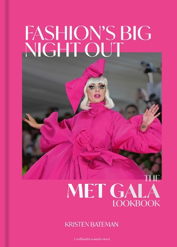 Бумажная книга «Fashion's Big Night Out: A Met Gala Lookbook» - фото №1