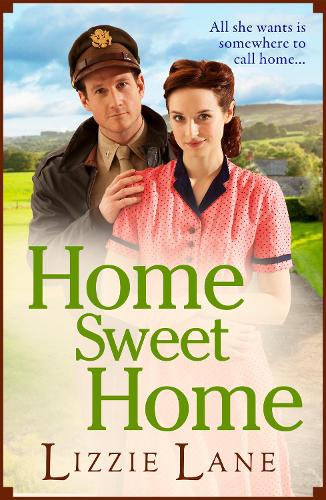 Бумажная книга «Home Sweet Home: An emotional historical family saga from Lizzie Lane», автор Лиззи Лейн - фото №1