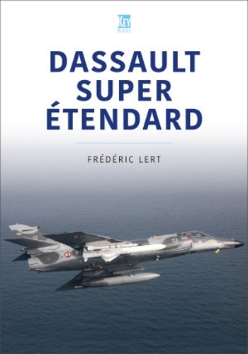 Бумажная книга «Dassault Super Etendard», автор Фредерик Лерт - фото №1