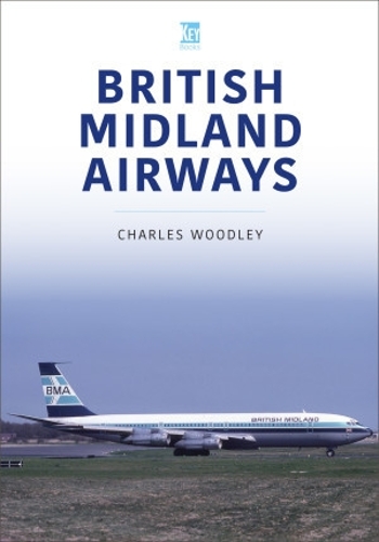 Паперова книга «British Midland Airways», автор Чарльз Вудлі - фото №1