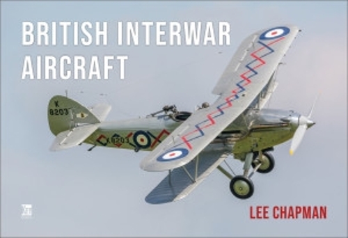 Паперова книга «British Interwar Aircraft», автор Лі Чепмен - фото №1