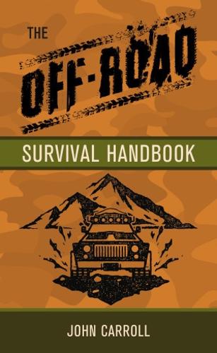 Паперова книга «The Off-Road Survival Handbook», автор Джон Керролл - фото №1