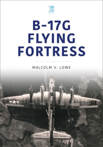 Паперова книга «B-17G Flying Fortress», автор Малкольм Лоу - фото №1