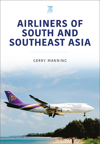 Бумажная книга «Airliners of South and Southeast Asia», автор Джерри Мэннинг - фото №1