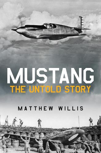 Бумажная книга «Mustang: The Untold Story», автор Мэтью Уиллис - фото №1