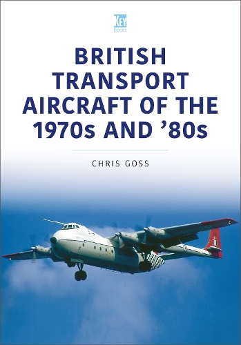 Бумажная книга «British Transport Aircraft of the 1970s and '80s», автор Крис Госс - фото №1