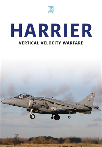 Паперова книга «Harrier: Vertical Velocity Warfare», автор Key Publishing - фото №1