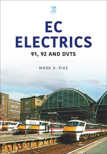 Паперова книга «EC Electrics: 91, 92 and DVTs», автор Марк Пайк - фото №1