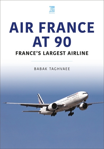 Бумажная книга «Air France at 90: France's Largest Airline», автор Бабак Тагваи - фото №1
