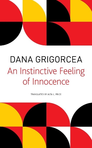 Бумажная книга «Instinctive Feeling of Innocence», автор Дана Григорцеа - фото №1