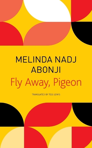 Паперова книга «Fly Away, Pigeon», авторів Мелінда Надж Абонджи, Тесс Льюїс - фото №1
