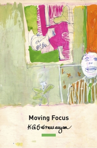Паперова книга «Moving Focus: Essays on Indian Art», автор К. Дж. Субраманян - фото №1