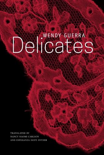 Бумажная книга «Delicates», авторов Эсперанса Хоуп Снайдер, Нэнси Наоми Карлсон, Венди Герра - фото №1