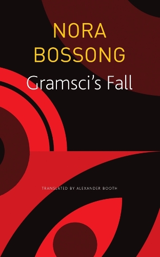 Паперова книга «Gramsci′s Fall», авторів Александр Бут, Нора Боссонг - фото №1