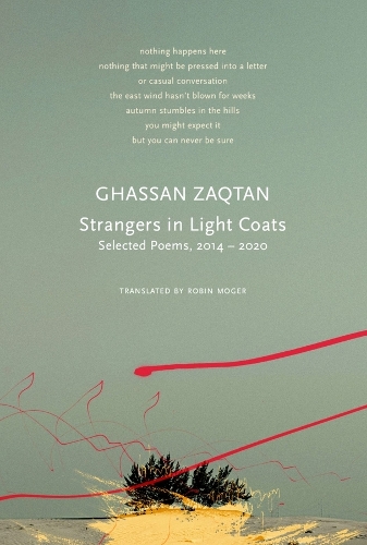 Бумажная книга «Strangers in Light Coats: Selected Poems, 2014–2020», автор Гассан Зактан - фото №1