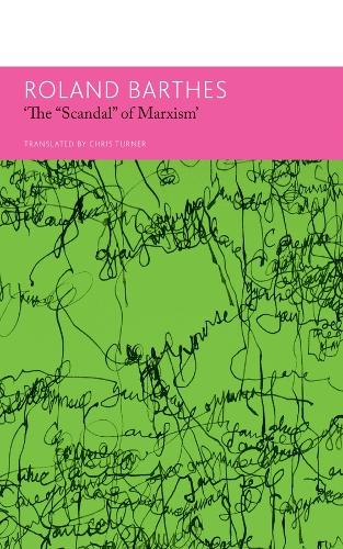 Бумажная книга «"The `Scandal` of Marxism" and Other Writings on Politics», автор Ролан Барт - фото №1