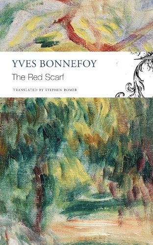 Паперова книга «The Red Scarf – Followed by "Two Stages" and Additional Notes», автор Ів Боннефуа - фото №1