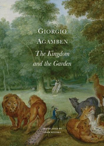Бумажная книга «The Kingdom and the Garden», автор Джорджо Агамбен - фото №1