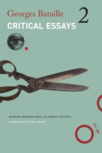 Бумажная книга «Critical Essays: Volume 2: 1949–1951», автор Жорж Батай - фото №1