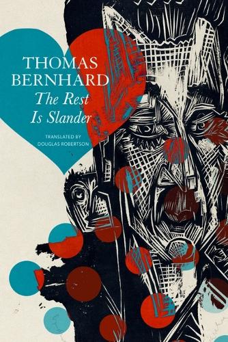 Бумажная книга «The Rest Is Slander: Five Stories», автор Томас Бернхард - фото №1