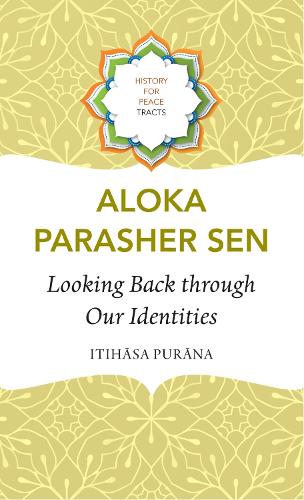Бумажная книга «Looking Back through Our Identities: Itihasa Purana», автор Алока Парашер Сен - фото №1
