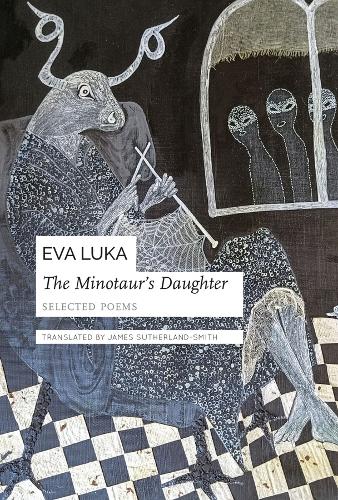 Бумажная книга «The Minotaur’s Daughter: Selected Poems», автор Ева Люка - фото №1