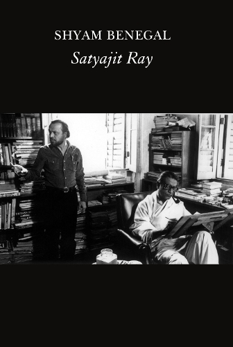 Бумажная книга «Satyajit Ray: A Film», авторов Сатьяджит Рэй, Шям Бенегал - фото №1