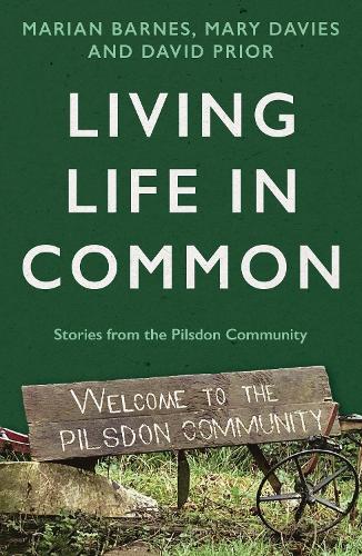 Бумажная книга «Living Life in Common: Stories from the Pilsdon Community», авторов Дэвид Приор, Мариан Барнс, Мэри Дэвис - фото №1