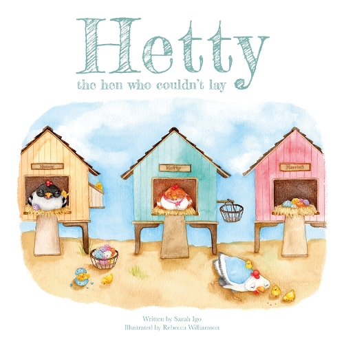 Бумажная книга «Hetty the Hen Who Couldn't Lay», автор Сара Иго - фото №1