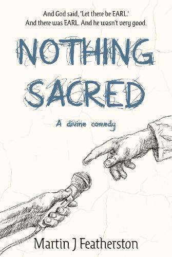 Паперова книга «Nothing Sacred: A divine comedy», автор Мартін Дж. Фезерстон - фото №1