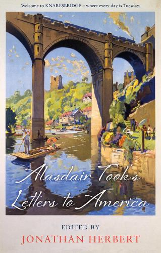 Бумажная книга «Alasdair Took’s Letters to America», автор Джонатан Херберт - фото №1