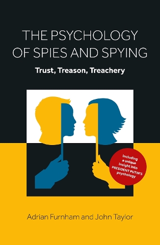 Бумажная книга «The Psychology of Spies and Spying: Trust, Treason, Treachery» - фото №1