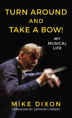 Бумажная книга «Turn Around and Take a Bow!», автор Майк Диксон - фото №1