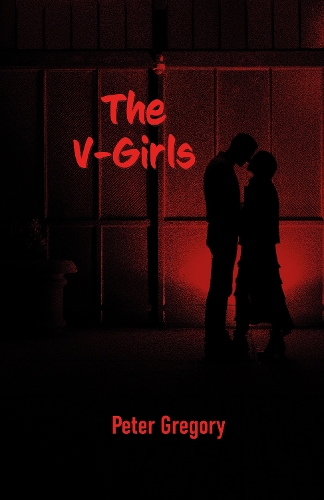 Паперова книга «The V-Girls», автор Пітер Грегорі - фото №1