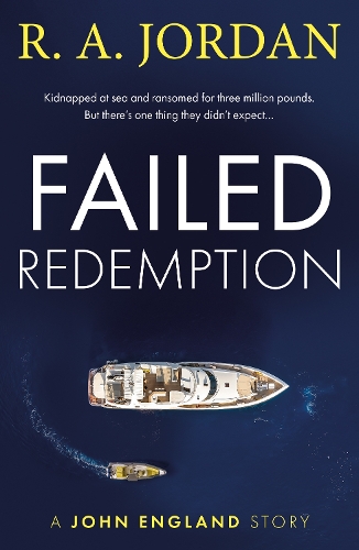 Бумажная книга «Failed Redemption: A John England Story», автор Р. А. Джордан - фото №1