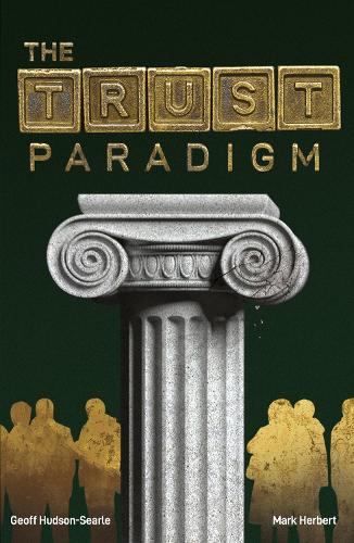 Бумажная книга «The Trust Paradigm», авторов Джефф Хадсон-Серл, Марк Херберт - фото №1