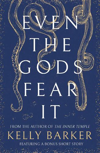 Бумажная книга «Even The Gods Fear It», автор Келли Баркер - фото №1