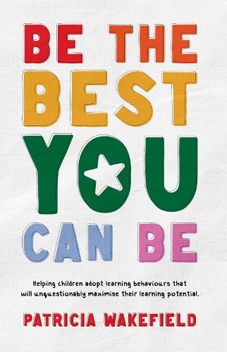 Бумажная книга «Be the Best You Can Be», автор Патриция Уэйкфилд - фото №1